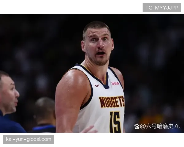 约基奇场均接近三双 掘金中锋持续领跑MVP榜单